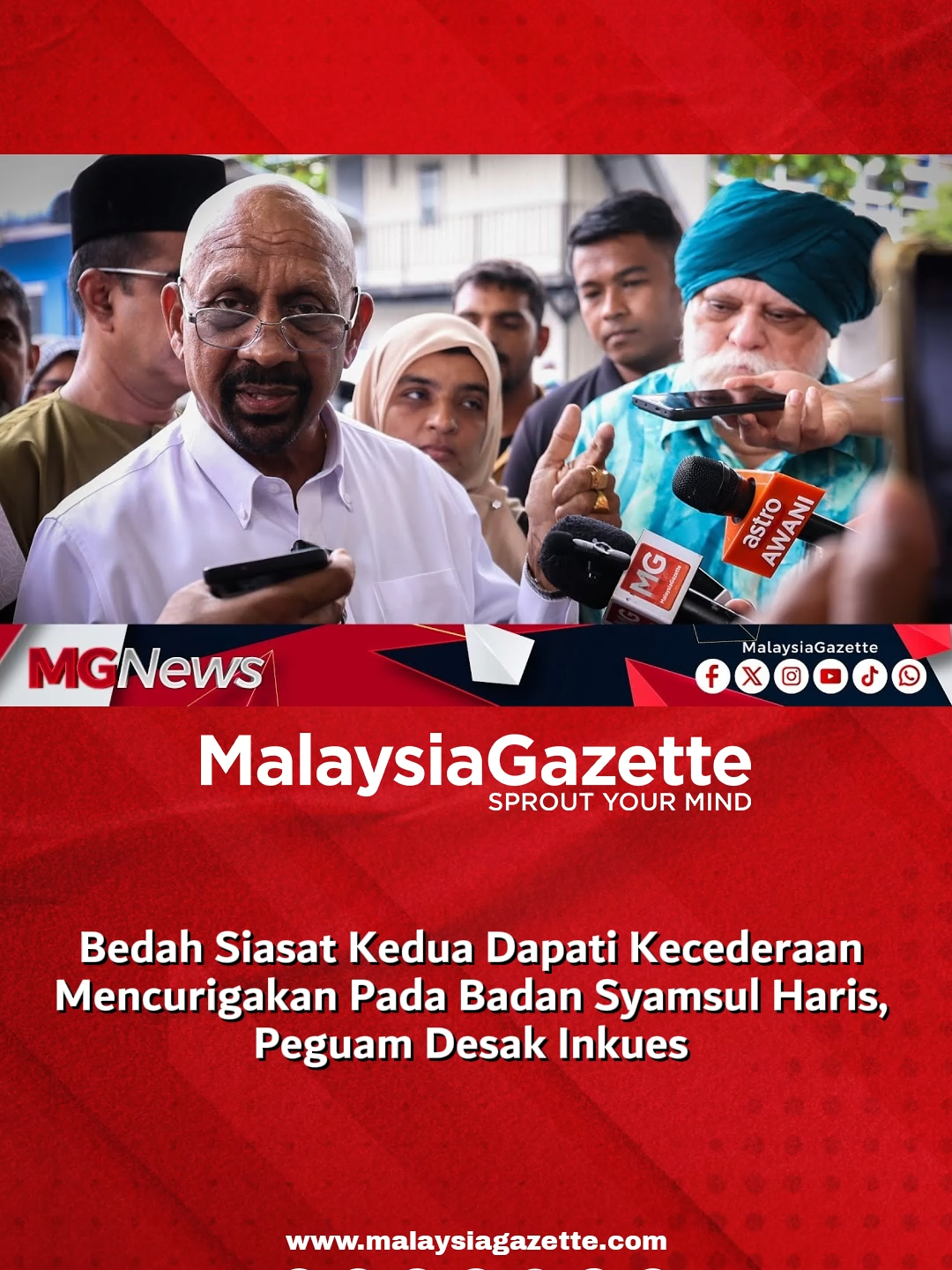 Bedah Siasat Kedua Dapati Kecederaan Mencurigakan Pada Badan Syamsul Haris, Peguam Desak Inkues  Peguam, Naran Singh bercakap kepada media semasa hadir di Institut Perubatan Forensik Negara, Hospital Kuala Lumpur.  #malaysiagazette #justiceforsyamsulharis