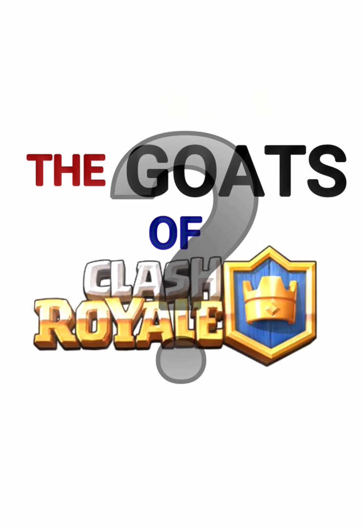 Tag your #clashroyale GOAT @Crusher21 @Ian77CR @TheBigYaz @Jynxzi @Mr. ClashBroyale🪓 @Ok 