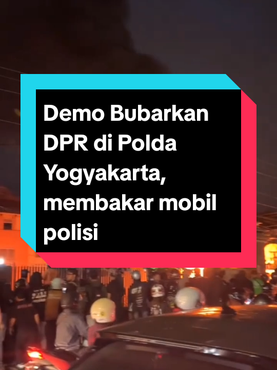 Demo Bubarkan DPR di Polda Yogyakarta membakar mobil polisi. #indonesia🇮🇩 #viral #kelik_ketitik #fyp #jogja 