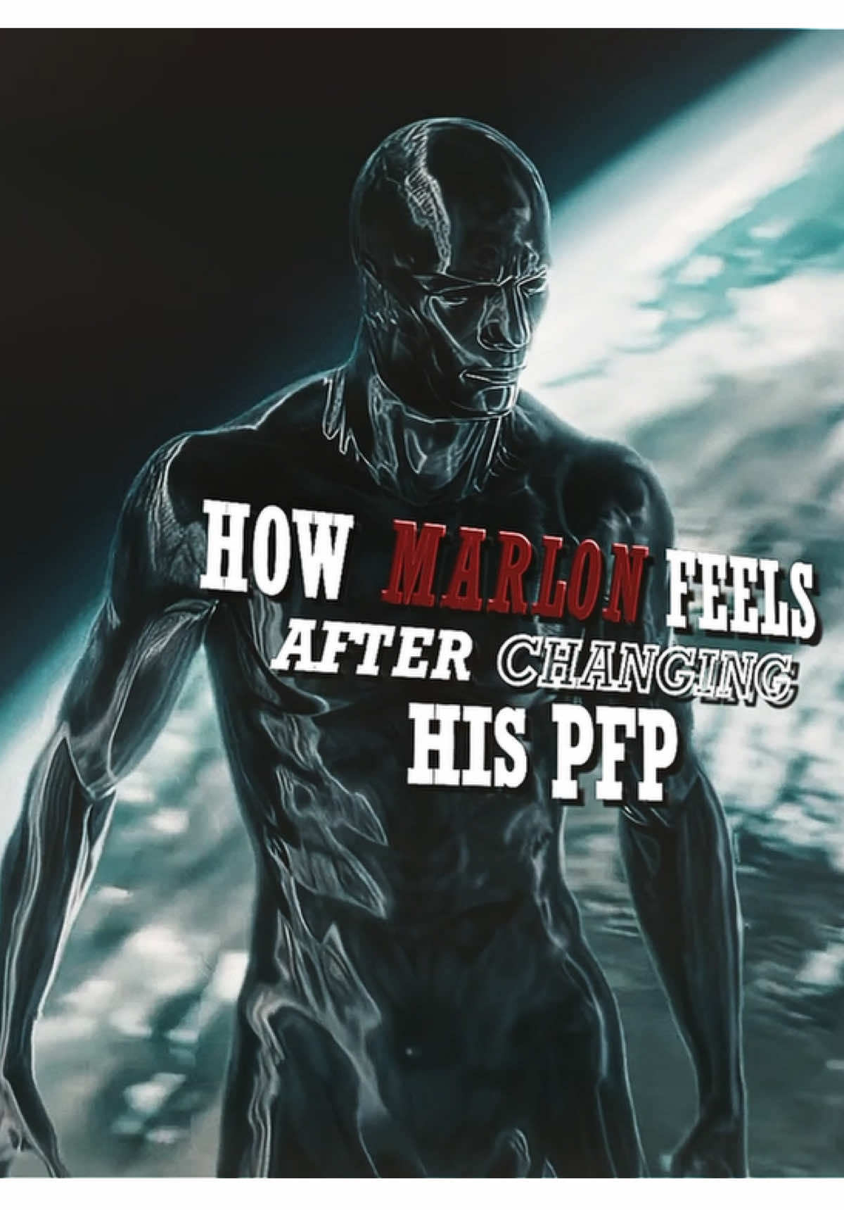 Bro is literally the Silver Surfer😭🙏 #marlon #silversurfer #edit #aftereffects #fyp @Marlon 