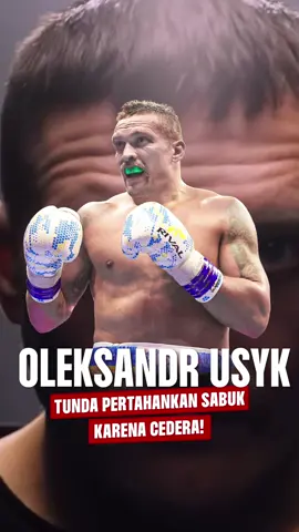 Usyk terpaksa menepi, Sang juara dunia harus istirahat dulu karena cedera 😔 #holywingssportshow #holywingssportnight