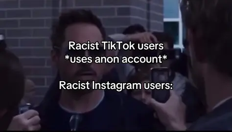 #fyp #tonystark #racism #tiktokers #instagrammers  