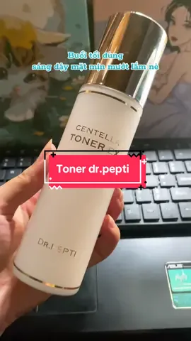 Toner dr.pepti dưỡng ẩm dưỡng sáng đỉnh khỏi bàn luôn nè mấy ní #toner #nuochoahong #duongda #skincare #xuhuong  @Chan Review 🌸 