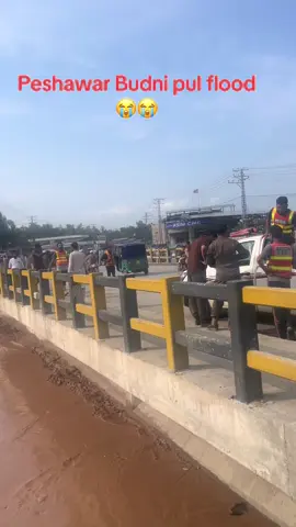 peahawar budni pul flood 😭😭#😭😭😭 