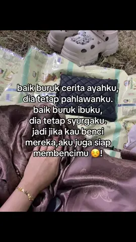 Aku juga siap membencimu!#pahlawanku #ayah #ibu #fyp #bismillahfyp #masukberanda #masyaallahtabarakkallah #syurgaku 