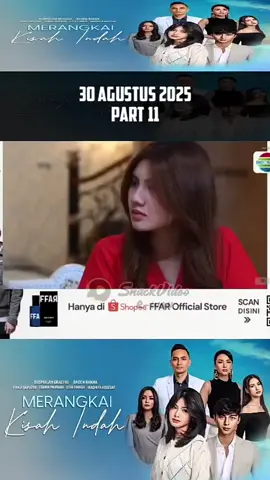 MERANGKAI KISAH INDAH EPISODE 47  #merangkaikisahindah #sinetron #basmalahgralind #radenrakhadpp 