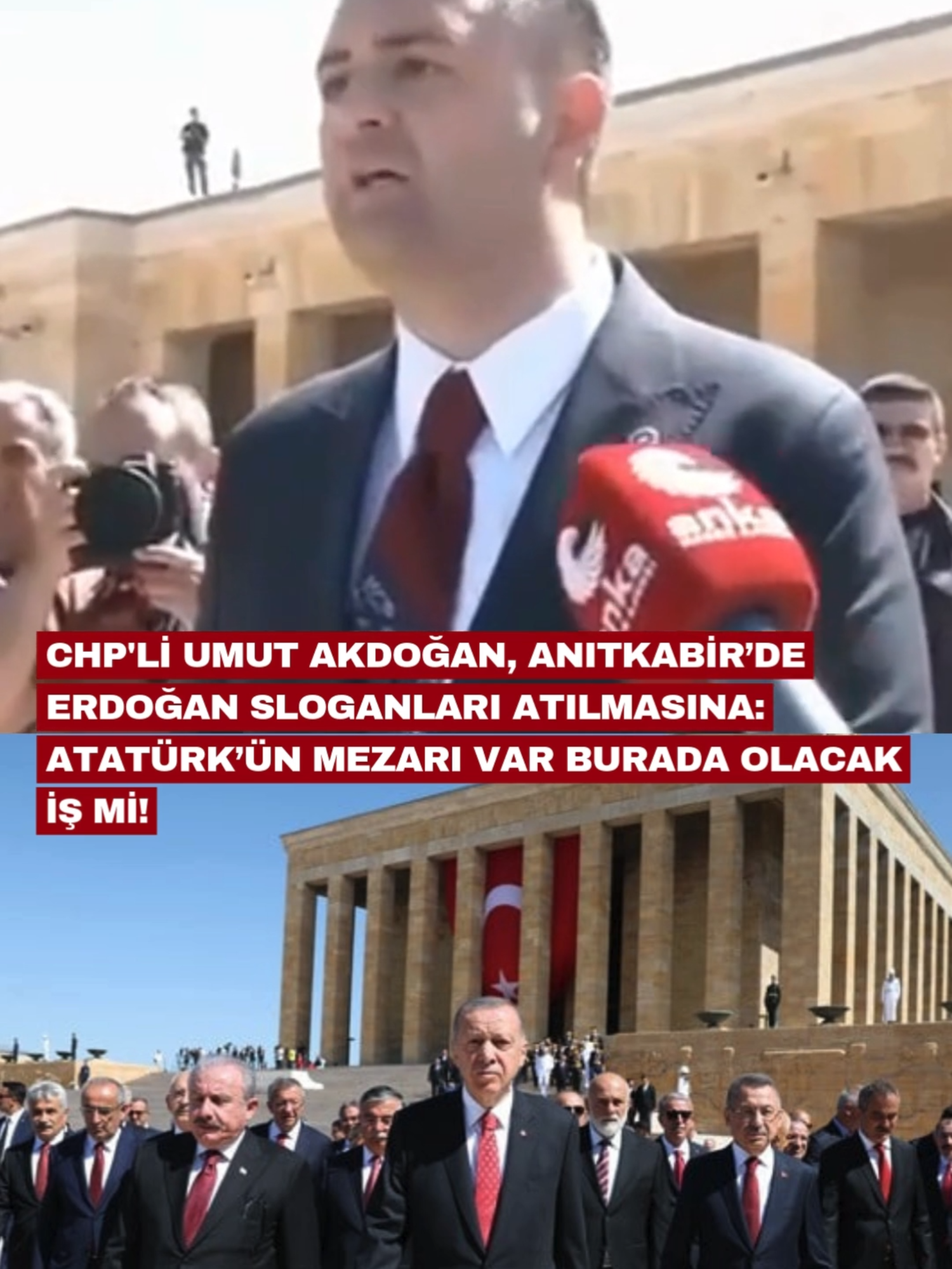 CHP'li Umut Akdoğan, Anıtkabir'de Erdoğan sloganları atılmasına tepki gösterdi: 