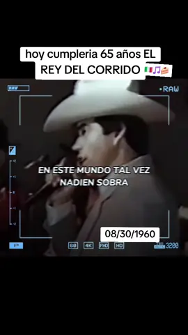 #chalinoSanchez Rey del corrido #cumpleaños  65 #parati 08/30/1960 #fyp 