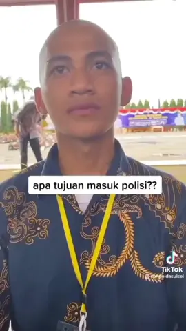 Inilah tujuan meraka yang sesungguhnnya untuk jadi polisi..