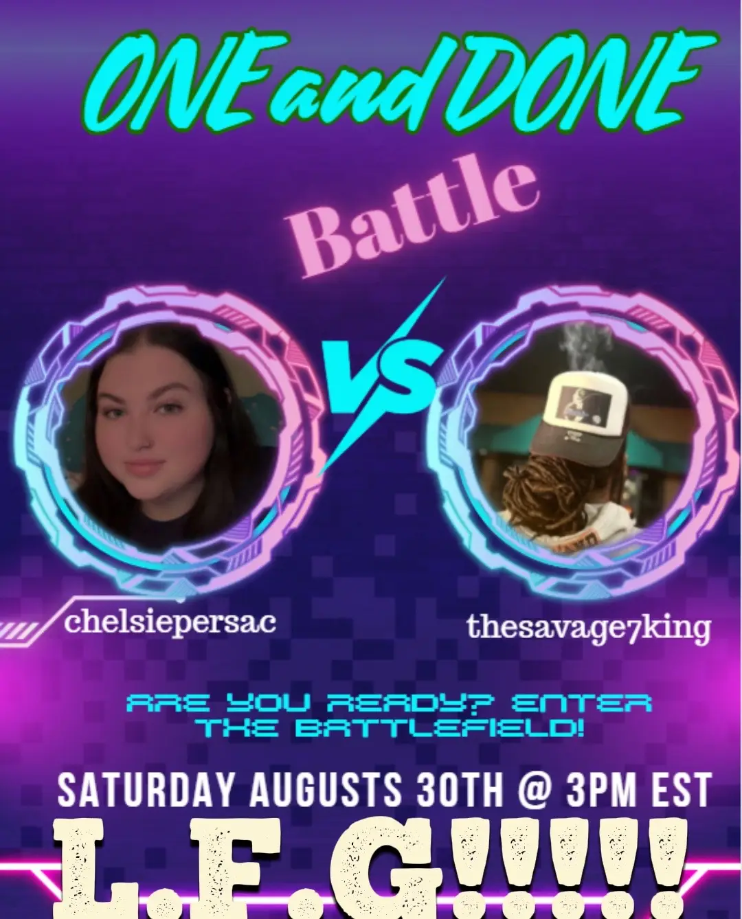 Come support me against @Diabolical_Chelsie 🧩🦁  She’s coming with all the smhoke ! But we’re ready! See yall later. #thesavage7king👑 #battleready 