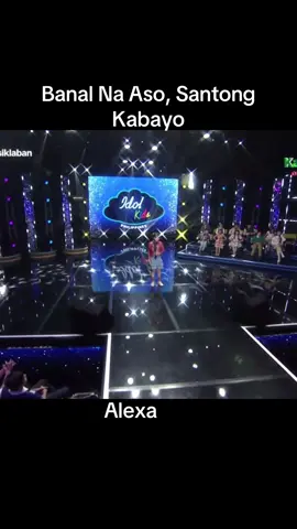Banal Na Aso, Santong Kabayo by Alexa #idolkidsph 