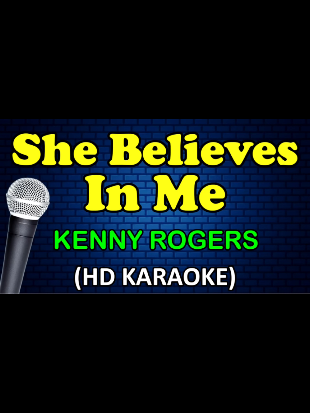 SHE BELIEVES IN ME #shebelievesinme #karaoke #fyp 