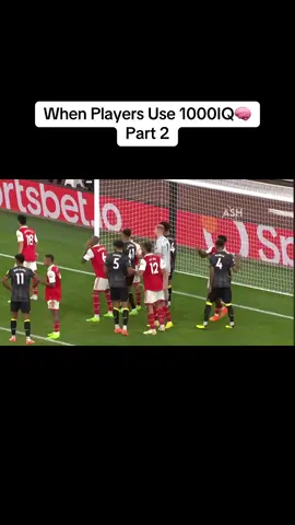 When Players Use 1000IQ🧠 #footballtiktok #fyp #explore #arsenal #iq 