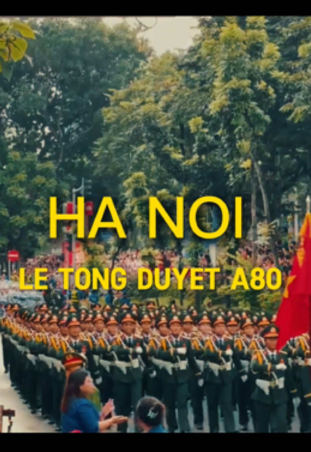 Hà Nội 30.08.2025 🇻🇳  #a80 #dieubinha80  #vietnamtoiyeu #CapCut 