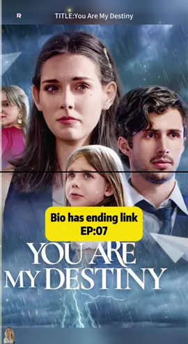 click bio in link watch the full TV #You Are My Destiny #reelshort #playlet #movie #shortfilm #USA#fyp#ShortDrama#Lovedrama#TrendingShorts#Miniseries#Trendingshorts