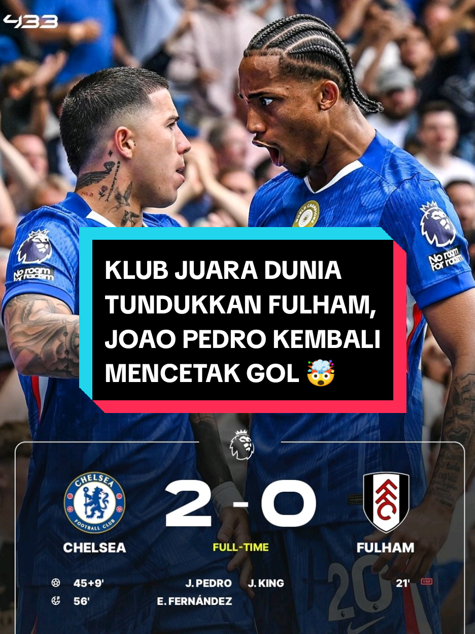EPL: KING CHELSEA 2-0 FULHAM 🥶 Chelsea Tak sulit amankan 3 points lawan Fulham, Siapa yang bisa hentikan king Chelsea mendominasi bersama Joao Pedro? . #chelseafc #joaopedro #chelsea #fulham #enzofernandez #epl