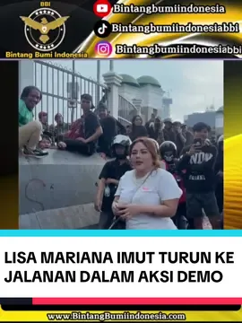 Lisa mariana ikut turun ke jalan dalam aksi demo #bintangbumiindonesia #creatorsearchinsights #demo #lisamariana #jakarta 
