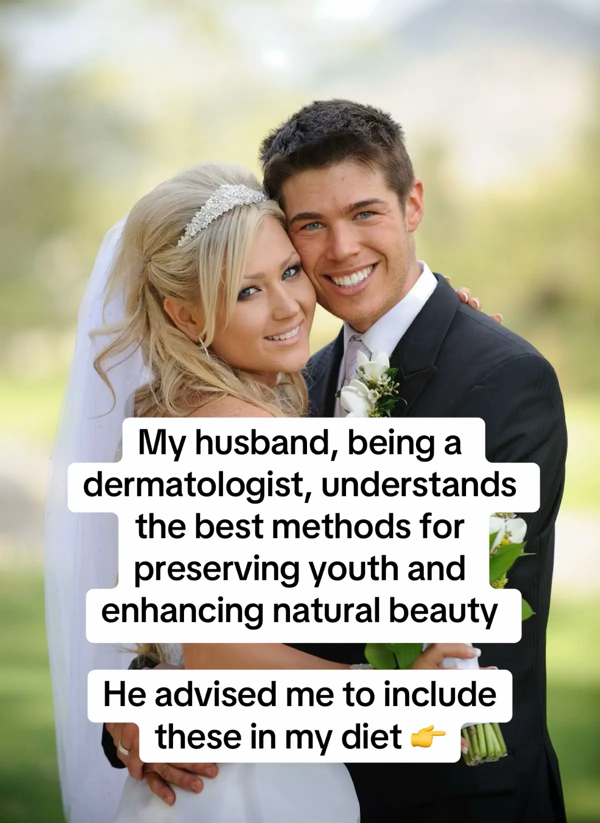 “My husband, being a dermatologist, knows the best ways to preserve youth and enhance natural beauty. 💖 Here’s what he recommended I add to my diet… 💁‍♀️✨ #YouthfulGlow #BeautyFromWithin #HealthyDiet #DermatologistApproved #skincaretips 