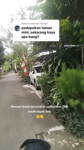 Membalas @rostyo  masih seperti dulu perumahan padepokan TMII kaka 🤗  dimana rumah mantan ya🙄lupa 🤔😁 #fyp #tmii #jakarta #jaktim #viraltiktok 