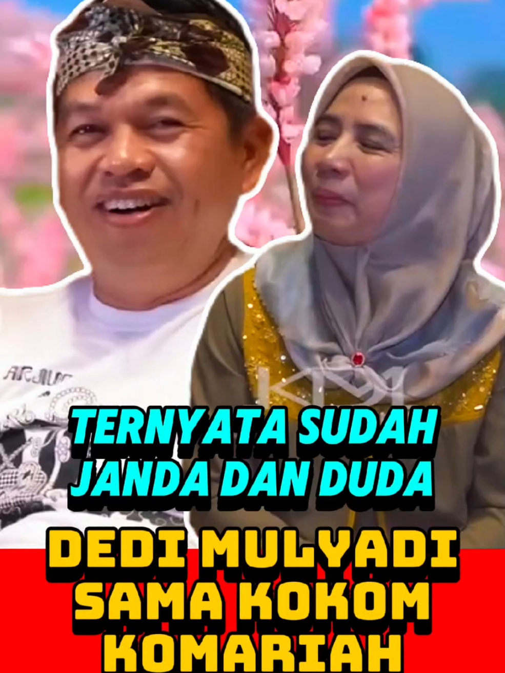 Ternyata Dedi mulyadi dan Kokom Komariah setatusnya sama duda dan janda. #trending #fyp #dedimulyadi 