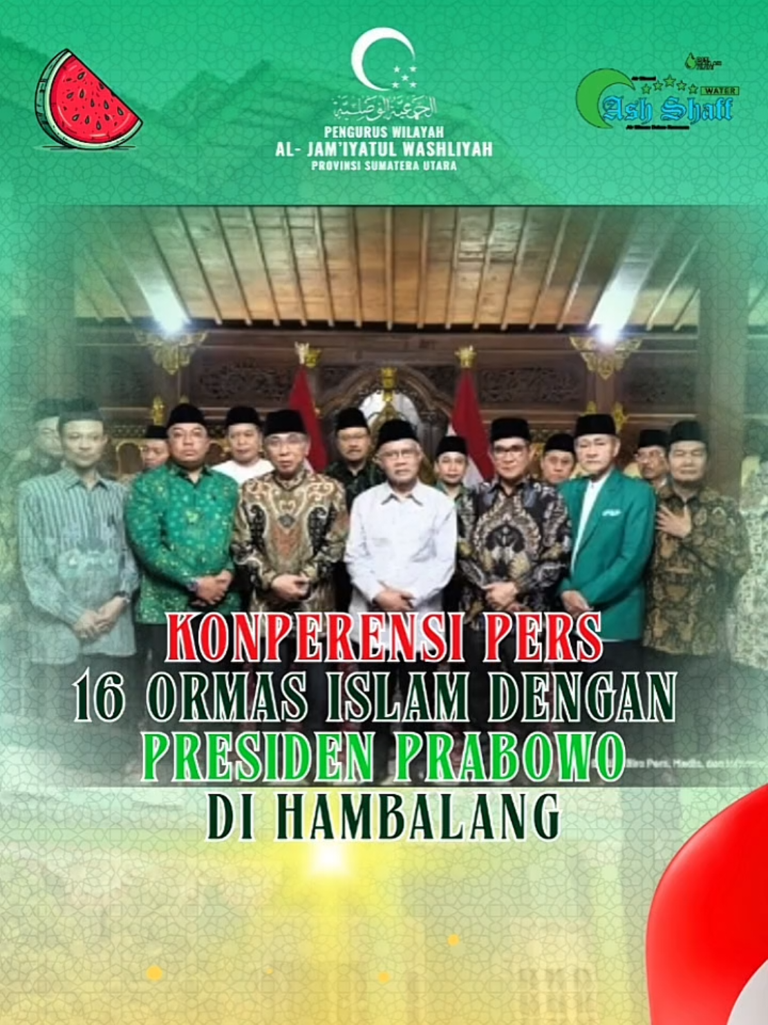 Pertemuan 16 Ormas Islam Dengan Presiden Prabowo Di Hambalang.  @Dedibatubara @Dedi Iskandar Batubara @DEDI ISKANDAR BATUBARA @Kabar Washliyah @gerindra @PRABOWO SUBIANTO @Sekretariat Presiden  #washliyah #alwashliyahsumut #alwashliyah #indonesia🇮🇩 