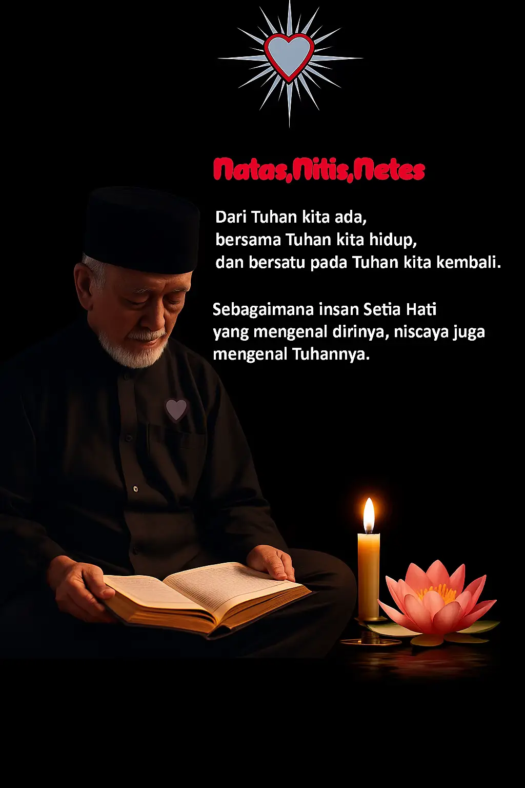 Setia marang atine berarti setia kepada hatinya atau taat pada hati. Ajaran nilai-nilai SH Terate, di mana falsafah PSHT menekankan untuk berhati  baik, menerima keadaan dengan ikhlas, dan menghindari perasaan negatif seperti kebencian.  