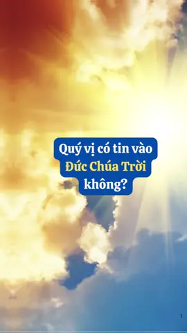 Bạn có tin vào đức chúa trời không? Hãy comment xuống phía dưới#cônggiáo#kinhthanhlasuthat #phạtgiao #khoahoc #lễvuotqua 