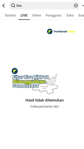 BREAKING NEWS‼️ Fitur Live TikTok saat ini sedang ditangguhkan sementara untuk menjaga agar platform tersebut menjadi ruang yang aman dan beradab. ##pontianak##kalbar##kabardaerah##pontianaktoday##pontianakviral##foryoupage#fyp 