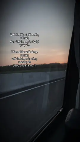 Quá khứ hay hiện tại đều như nhau, đều ko chữa lành đc vết thương ấy😞😞#tamtrang #tramcamxuc💔 #viral #fyp #xuhuongtiktok 