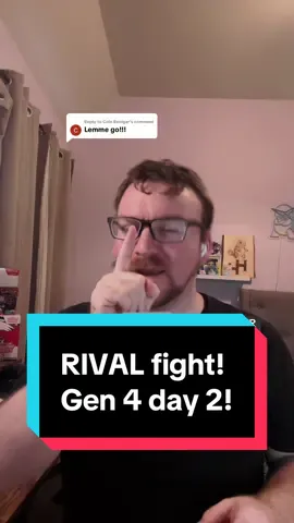 Replying to @Cole Renigar Pokémon RIVAL fight! gen 4 day 3! #pokemon #fyp #foryou #pokemontiktok #viral