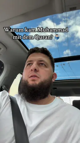 Warum kam Muhammad mit dem Quran? 🤷🏻‍♂️ #muslim #muslimah #fy #fürdich #fyp #foryou #bismillahfyp 