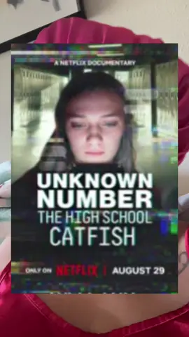 One thing I’m gonna do is watch a documentary on Netflix and this unknown number the high school catfish gagged me because I thought it was gonna be a teacher or something! 