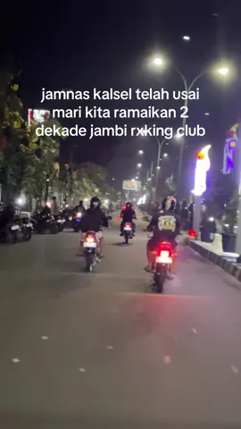 sampai bertemu di 6 september🙌 #2dekade #jambirxkingclub #rxkingbluetug #promomakangajian 