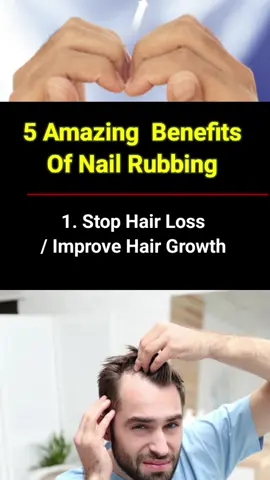 Nails Rubbing Health Benefits . #nailrubbingbenefits #beauty #tiktok #hairgrowthtips #fyppppppppppppppppppppppp 