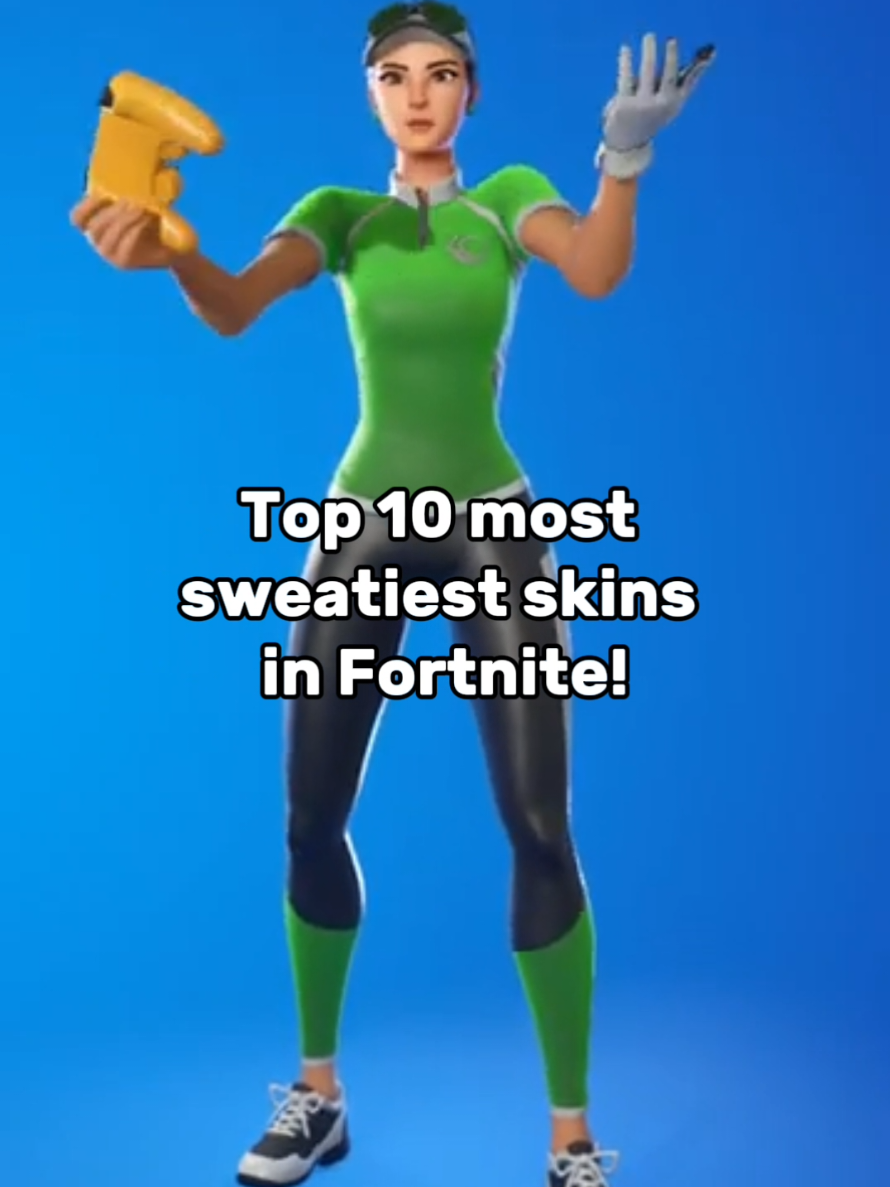 Top 10 most sweatiest skins in Fortnite!