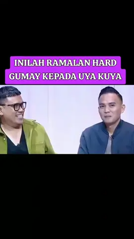 inilah ramalan hard gumay kepada uya kuya #hardgumay #fypviral #demodpr 