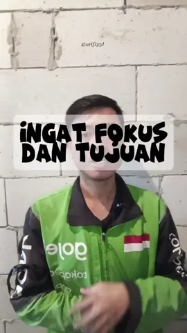 Ingat Fokus Tujuan #ojekonline #ojol #storyojol #ojoljabodetabek #ojolindonesia 