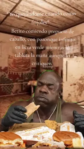 Betito comiendo pozonque infinito.  #betito #pozonque #betitoenlicraverde #papadebetito #mamadebetito 