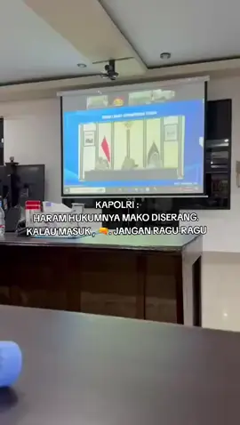 KAPOLRI LISTYO SIGIT Mengatakan :  