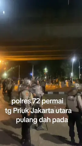 tg priuk jakarta Utara #fyp #demo #bubarkandpr #priuk