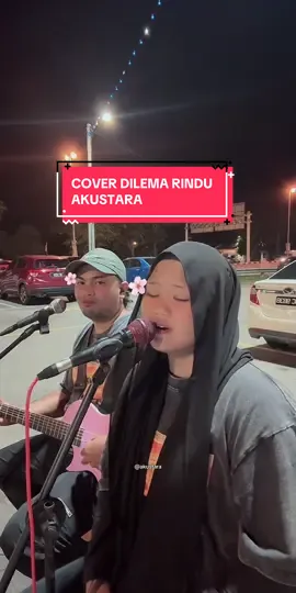 Cover Dilema Rindu-Dinamik by Akustara. hari minggu kita berada di medan selera semabok amj. sini ada nasi ayam,western,goreng2,otak2, burger dll. jumpa disana. #akustara #akustikcover #melaka #accoustic #malaysia #fyp #tiktok 