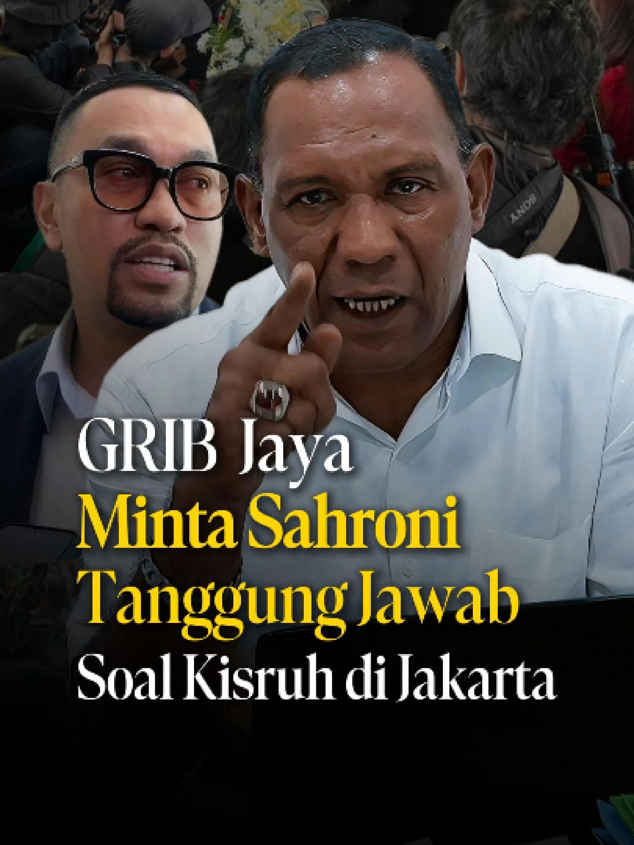 GRIB JAYA Minta Sahroni Tanggung Jawab Soal Kisruh di Jakarta  #ahmadsahroni #rumahsahroni #rumahsahronitanjungpriok  #ahmadsahroni #ahmadsahroni88 #ahmadsahronicenter #demodidprrimulairicuh #makobrimobkwitangdiserbudriverojol #OjolTuntutBrimobSoalKematianRekan #ahmadsahroniresmidimutasi #situasigedungdprricuh #ahmadsahronimenolakdebat #ahmadsahroniditantangdebat #ahmadsahronidipecat #ahmadsahronidicopotdaridpr #ahmadsahronikataimasyarakat #ahmadsahronibilangtolol #ahmadsahronikabur #sahronidprkritikbubarkanDpr #sahroninantangrakyat #ojolditabrakpolisibrimob #ojolkepungmarkasbrimob #ojoldemohariini #affankurniawan