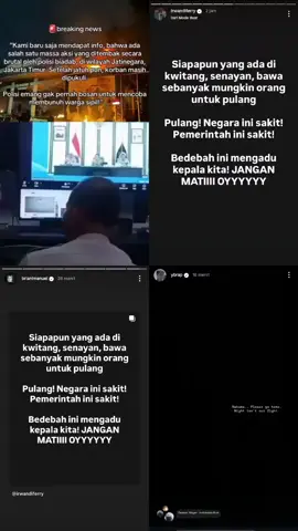 Stay Safe buat kalian semua, sayangi nyawa kalian. Bagi yang berada di jakarta, terutama kwitang malam ini chaos parah, lampu sudah dimatikan dan akan ada penembakan masal. #ferryirwandi #yb #demo #dprd #richbrian 