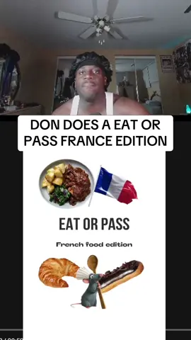 Don does a eat or pass France edition🇫🇷 #eatorpass #food #reaction #streamer #viral_video 