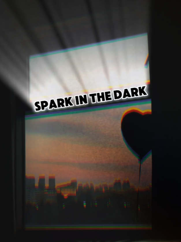 Spark In The Dark -  We just wanted something that felt true to us. 