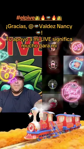 🪺Valdez Nancy 🪺, gracias por tu valioso apoyo en mi LIVE. Seguiré esforzándome para crear contenido LIVE aún mejor.@🪺Valdez Nancy 🪺 #tiktoklive #livehighlights #livegift #train #tren 