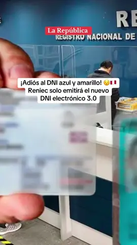 Desde el 29 de agosto, el Registro Nacional de Identificación y Estado Civil comenzó a emitir el nuevo DNI electrónico 3.0., dejando atrás el DNI azul para adultos y el DNI amarillo para menores.  #larepublica #dni #reniec #dnielectrónico #documentodeidentidad #noticiasperu #lima #peru   