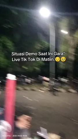 Situasi Demo Saat ini Gara