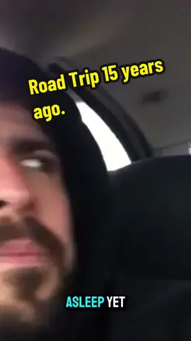 On the road 15 years ago before TikTok. @Sean Hancock #roadtrip #comedian #sing #comedy #sleep 
