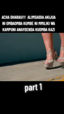 ACHA DHARAU!!!  ALIMSAIDIA AKIJUA NI OMBAOMBA KUMBE NI MMILIKI WA KAMPUNI ANAYOENDA KUOMBA KAZI #jufunze #tanzaniatiktok #fyp #foryoupage #ourcountry1 